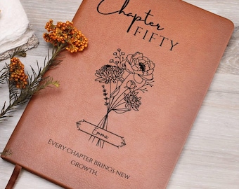 50th Birthday Gift for Her or Him, Chapter 50 Name Journal, Birth Flower Notebook, Personalized Gift for 50 Year Old Woman or Mom