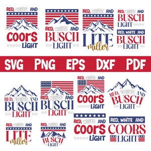 Rot, Weiß und Busch Light SVG PNG, Rot, Weiß und Bier 4. Juli Png, Lustiger 4. Juli Png, Lustiger 4. Juli Png, Bier Patriotischer Png