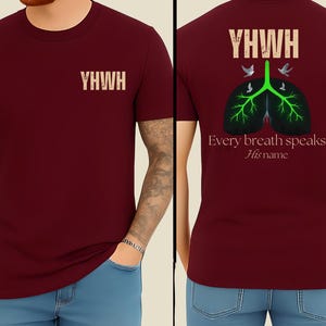 YHWH Christian Shirt – Every Breath Speaks His Name Men’s Faith Graphic Tee