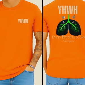 YHWH Christian Shirt – Every Breath Speaks His Name Men’s Faith Graphic Tee