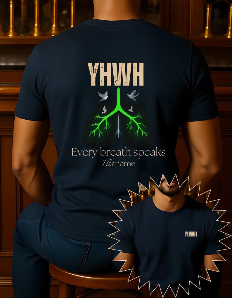 YHWH Christian Shirt – Every Breath Speaks His Name Men’s Faith Graphic Tee