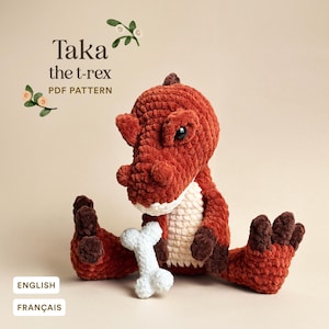 Taka the T-Rex | Dinosaur plushie crochet easy beginner pattern | Tyrannosaurus amigurumi | PDF low sew, cute and unique pattern