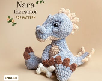 Nara the Raptor | Dinosaur plushie crochet easy beginner pattern | Velociraptor amigurumi | PDF low sew, cute and unique pattern