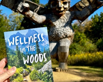Signed "Wellness in the Woods" Hiking Book: Personalized Nature Gift