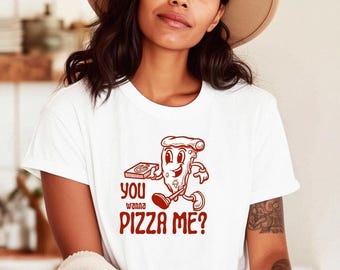Pizza Liebhaber T-Shirt: You Wanna Pizza Me? Retro Pizza T-Shirt, lustiges Essen Grafik Shirt, Geschenk für Foodie, Pizza Party Shirt, Käse Pizza
