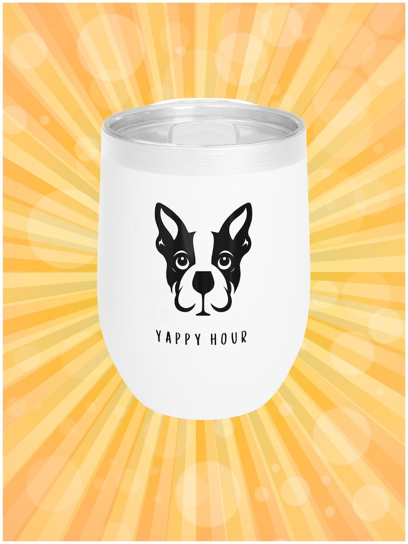 Weinbecher Boston Terrier: Lustiges Hund Mutter Geschenk, ""Yappy Hour"" Edelstahlbecher, ich denke an Sie Geschenk, Hundeliebhaber Geschenk, cooler Weinkühler." Bild 4