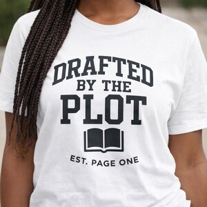 Drafted by the Plot book graphic Tee | Literary T-shirt, Reading Shirt