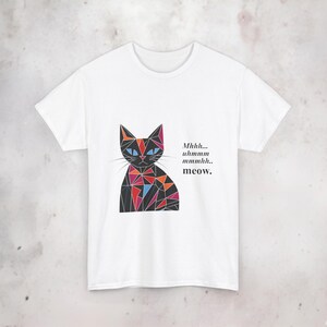 Silly cat t shirt with grumpy geometric black cat and colorful accents, funny quote tee for casual wear, perfect gift for cat lovers