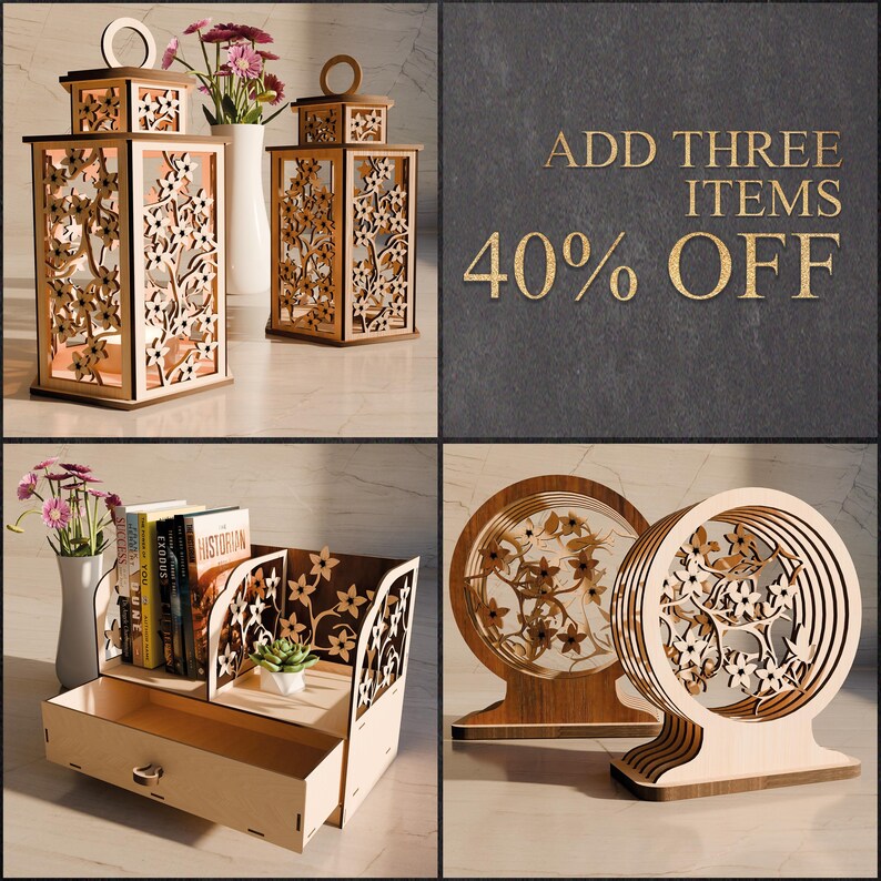 May include: A collection of wooden home decor items, including lanterns, a bookshelf, and decorative circular art pieces. The lanterns and bookshelf feature intricate floral cutouts. The text "ADD THREE ITEMS 40% OFF" is displayed.