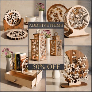 May include: A collage of wooden home decor items, including coasters, lanterns, a calendar, and a book organizer. The items feature floral cut-out designs. Text on the image reads "ADD FIVE ITEMS" and "50% OFF".