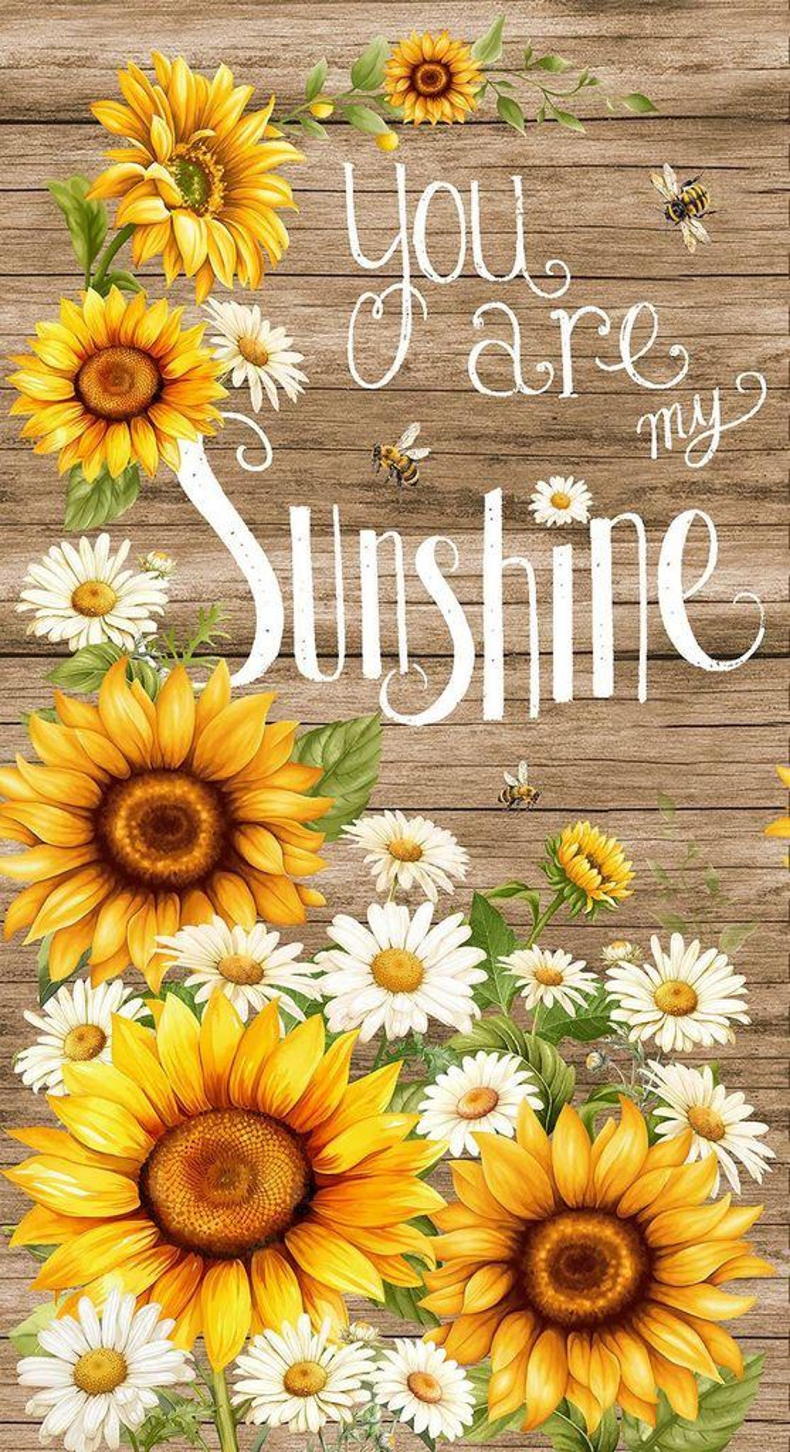 You Are My Sunshine Panel - Timeless Treasures - Sunflowers - Quilt ...