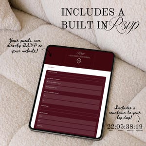 May include: A digital tablet displaying a burgundy RSVP form with white text fields. The screen includes the text "Includes a built-in RSVP" and "Includes a countdown to your big day!" The countdown timer shows 22 days, 5 hours, 38 minutes, and 19 seconds.