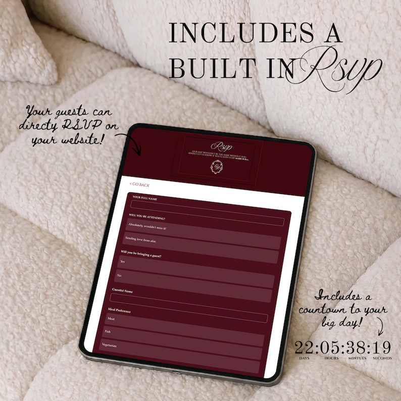 May include: A digital tablet displaying a burgundy RSVP form with white text fields. The screen includes the text "Includes a built-in RSVP" and "Includes a countdown to your big day!" The countdown timer shows 22 days, 5 hours, 38 minutes, and 19 seconds.
