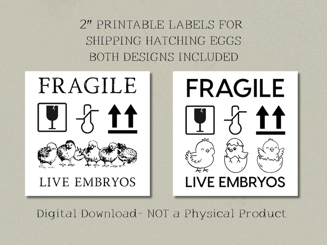 Shipping Eggshell Sticker Printable Hatching Eggs Shipping Labels | Fragile Live Embryos Design ...