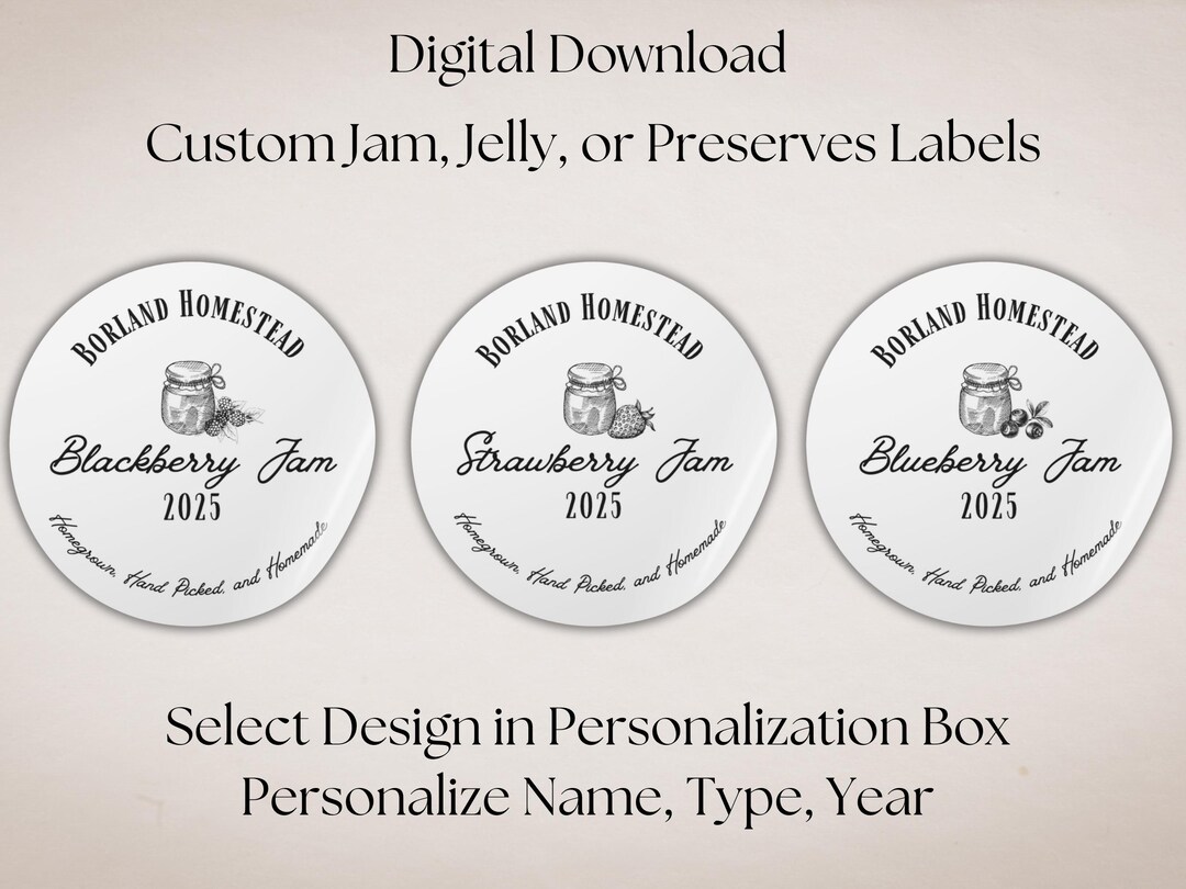 Custom Jam & Jelly Jar Labels | Printable Mason Jar Stickers for