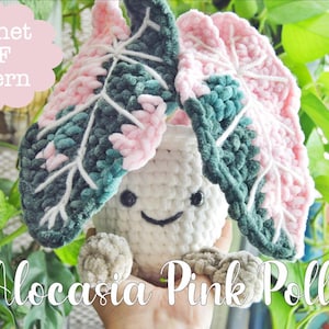 Crochet Alocasia Pink Polly PDF Pattern