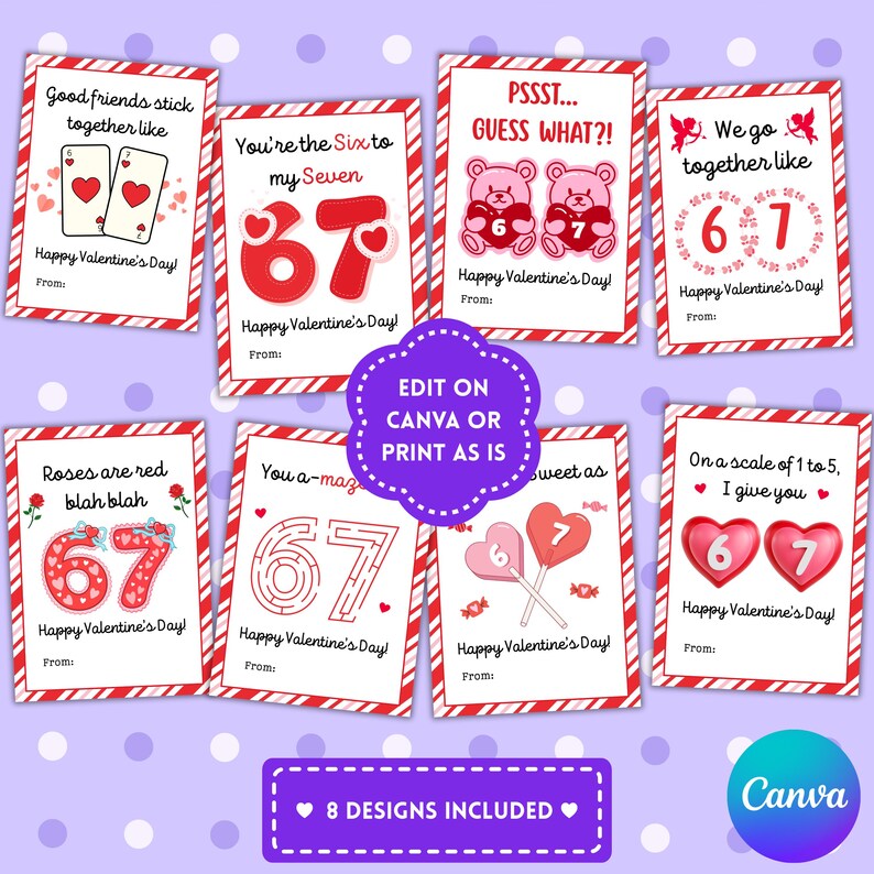 May include: A collection of eight Valentine's Day card designs. Each card features a red and white striped border and a unique message with the numbers 6 and 7. The cards include phrases like "Good friends stick together like" and "Roses are red blah blah."
