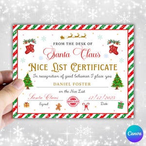 May include: A festive "Nice List Certificate" from Santa Claus, featuring a red and green striped border. The certificate includes text, Christmas tree illustrations, and a space for a name and date. The certificate is held by a hand.