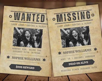 May include: Two vintage-style posters, one labeled "WANTED" and the other "MISSING." Both feature a black and white photo of a laughing person. Text includes "Sophie Williams," "Last Seen: Having a Blast," and "Dead or Alive."