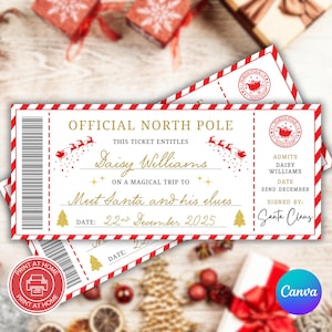May include: A festive North Pole ticket with a red and white border. The ticket is personalized for Daisy Williams, with details for a magical trip to meet Santa and his elves on December 22nd, 2025. Includes a barcode and a Santa Claus signature.