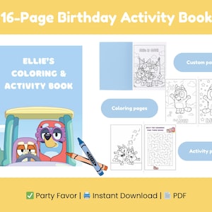 Bluey Birthday Coloring Book for Kids, Printable Activity Pages, Party Favor, Games, Coloring Sheets, Instant Download, 16 pages, 2 sizes