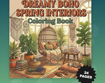 Boho Interior Malbuch: 24 Cozy Spring Seiten (Digitaler Download)