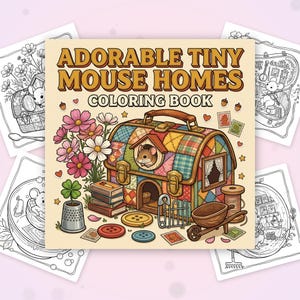 Adorable Tiny Mouse Homes Miniature Mouse Art 30 Pages Vintage Printable PDF Digital Download