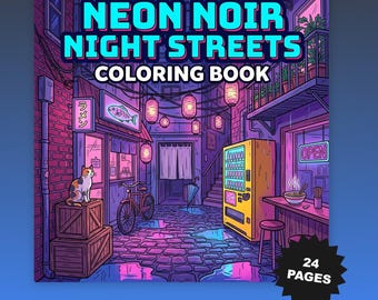 Neon Noir Night Streets Urbane Nachtszenen 24 Seiten Bold Printable PDF Digital Download