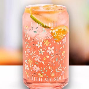 It Is Well With My Soul Can Shaped Glass, Christian Can Shaped Glass, Cute Gift for Christians