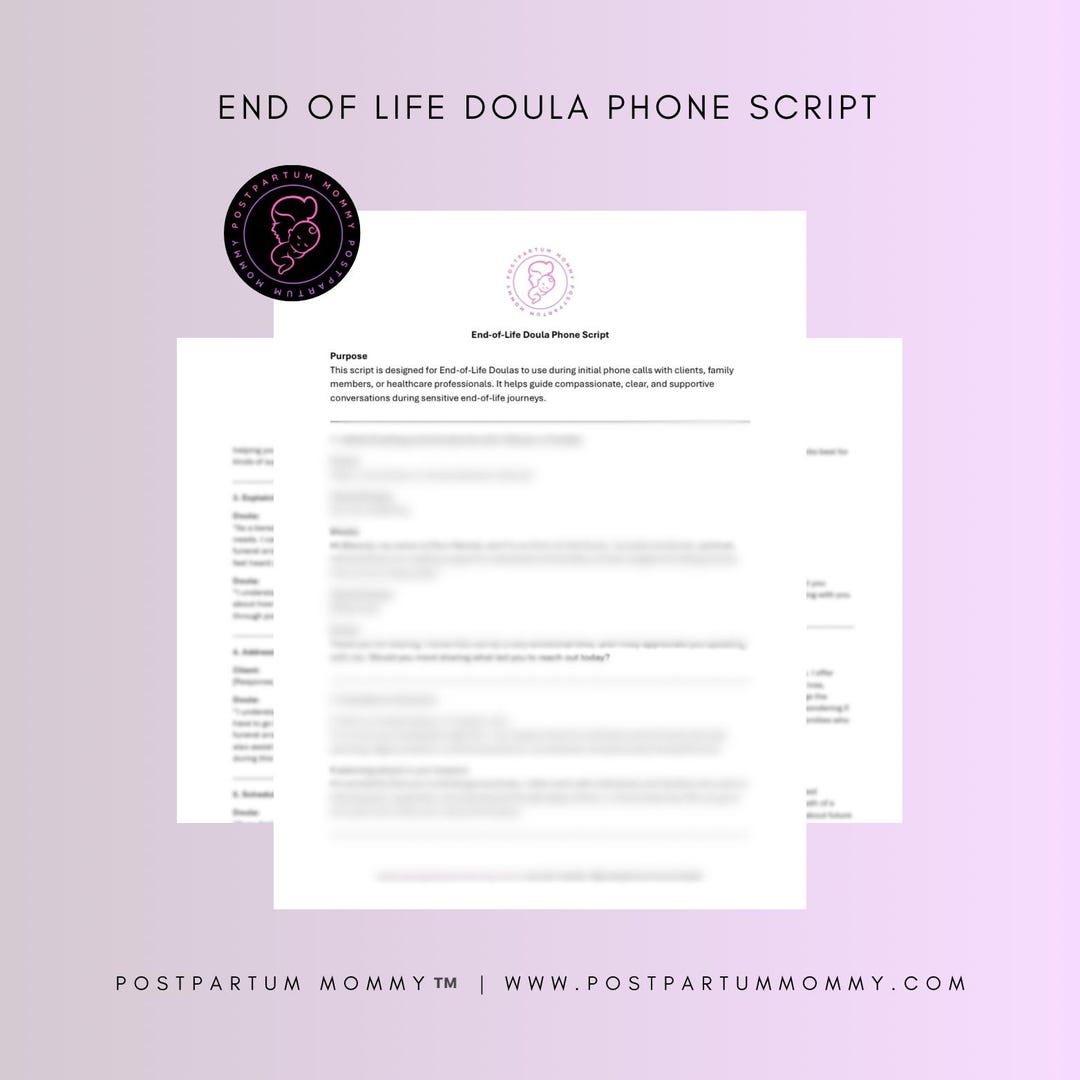 End of Life Doula Phone Script: Client Intake & Outreach (digital ...