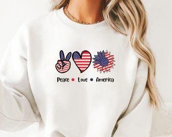 Peace Love America Hoodie: Patriotic USA Flag 4th of July Sweater