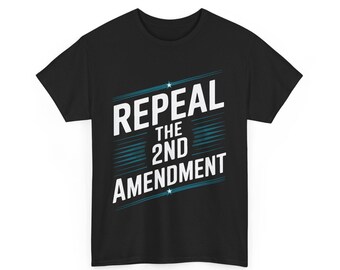 Abrogation du 2e amendement : t-shirt unisexe pour protestation politique