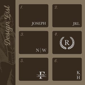 May include: A brown design list with six numbered squares. Each square contains a different design, including a name, initials, and a monogram. The designs are in white and gray.