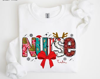 Christmas Nurse Sweatshirt, Christmas Nursing Shirt, Christmas Nursing Sweater, Nurse Life Christmas Shirt, School Nurse Christmas Shirt