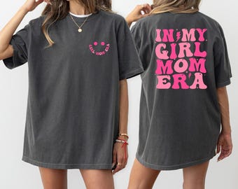 Girl Mom Era Comfort Colors T-Shirt – Vintage Style