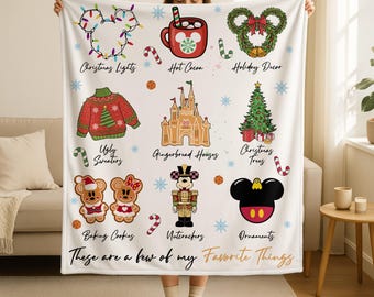 These Are a Few of my Favorite Things Disney Christmas Blanket, Disney Snacks Blanket, Disney Christmas Mickey Mouse Throw Blanket Gift