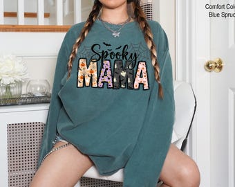 Spooky Mama Sweatshirt, Halloween Mom Shirt Gift, Halloween Mama Sweatshirt, Spooky Season Shirt, Cute Ghost Shirt, Mom Halloween Shirt