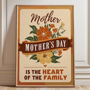 Unique Mom Gift | Vintage Floral Printable for Mothers Day | Instant Download | Rustic Home Decor | Mothers Day Poster