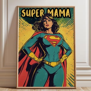 Vintage Superhero Art for Super Mom | Mothers Day Digital Print | Strong Woman Decor