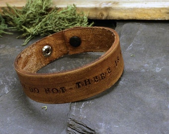 Do or Do Not, distressed leather cuff bracelet