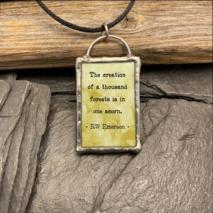 Acorn Pendant with a Quote from Ralph Waldo Emerson image 2