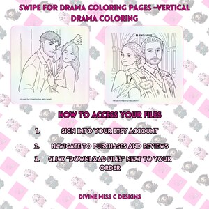 Op de afbeelding: Verticale drama kleurplaten met twee illustraties van koppels. De tekst luidt "Swipe for Drama Coloring Pages - Vertical Drama Coloring". Er staan ook instructies over hoe je toegang krijgt tot bestanden. De onderkant van de afbeelding bevat de tekst "Divine Miss C Designs."