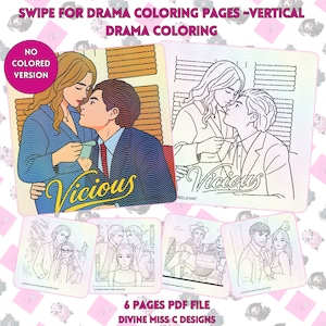 Op de afbeelding: Een set drama kleurplaten met het woord "Vicious" op de cover. De afbeelding toont een gekleurde versie en een zwart-wit versie van dezelfde illustratie. De tekst "SWIPE FOR DRAMA COLORING PAGES - VERTICAL DRAMA COLORING" staat bovenaan.