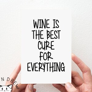 Le vin est le meilleur remède pour tout carte.  Carte de petit ami.  Carte de petite amie.  Carte d’amateur de vin.  Drôle de carte PGC145