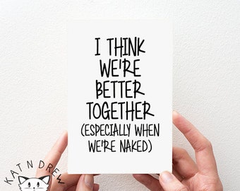 We're Better Together (Especially Naked) Card.  Vriendje Kaart.  Vriendinnenkaart.  Liefdeskaart.  Grappige kaart PGC072