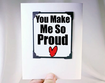 Congratulations Card. You Make Me so Proud. Congratulations Card and Magnet. MT024