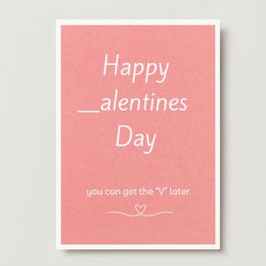 Obtenga la "v" más tarde (saludos divertidos/inapropiados para el día de San Valentín, cumpleaños, aniversario y otras ocasiones especiales)