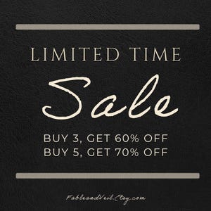 May include: Black background with the words "LIMITED TIME Sale" in white script. Below, it reads "BUY 3, GET 60% OFF" and "BUY 5, GET 70% OFF". The Etsy shop name "FableandVeil.Etsy.com" is at the bottom.