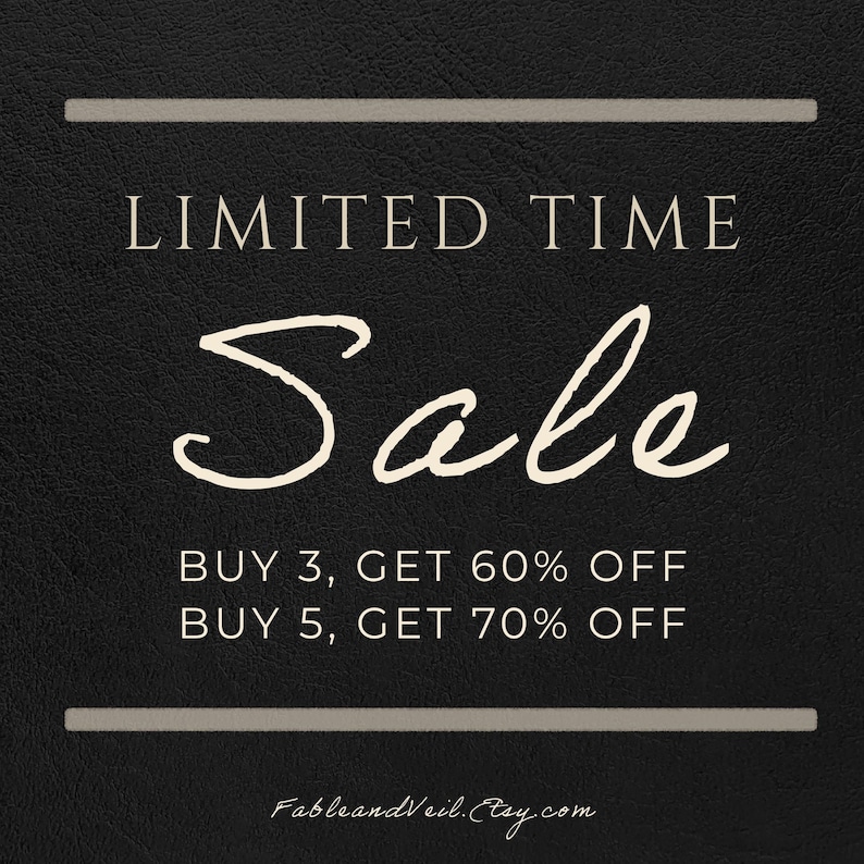 May include: Black background with the words "LIMITED TIME Sale" in white script. Below, it reads "BUY 3, GET 60% OFF" and "BUY 5, GET 70% OFF". The Etsy shop name "FableandVeil.Etsy.com" is at the bottom.