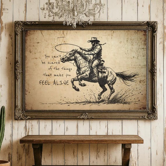 Western Cowboy Art Print - Rodeo Wall Decor - Motivational Quote Poster - Country Home Decor - Inspirational Western Art - Ranch Style Gift